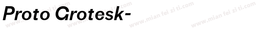 Proto Grotesk字体转换